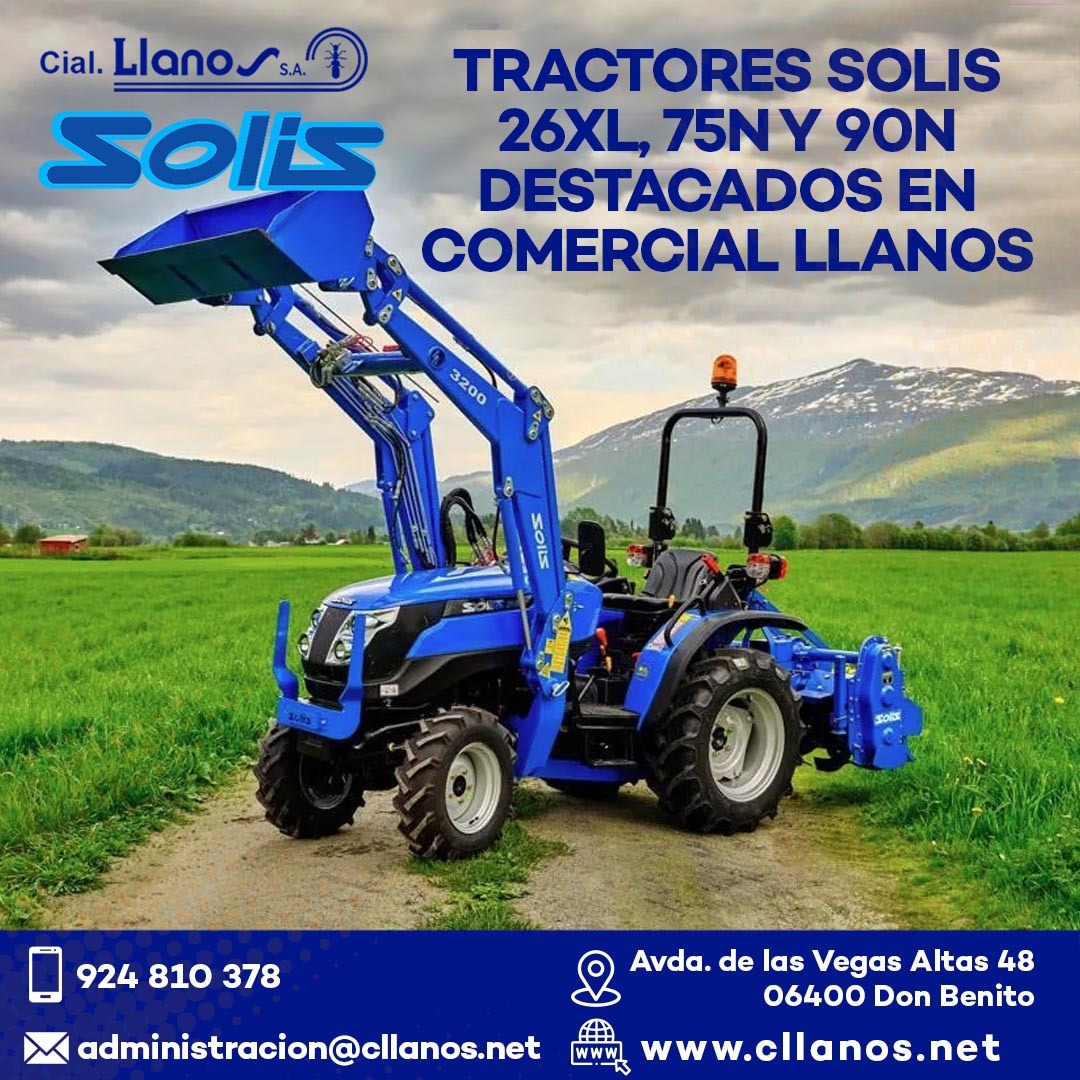 comercial llanos maquinaria agrícola y jardinería - TRACTORES SOLIS 26XL, 75N Y 90N DESTACADOS EN COMERCIAL LLANOS